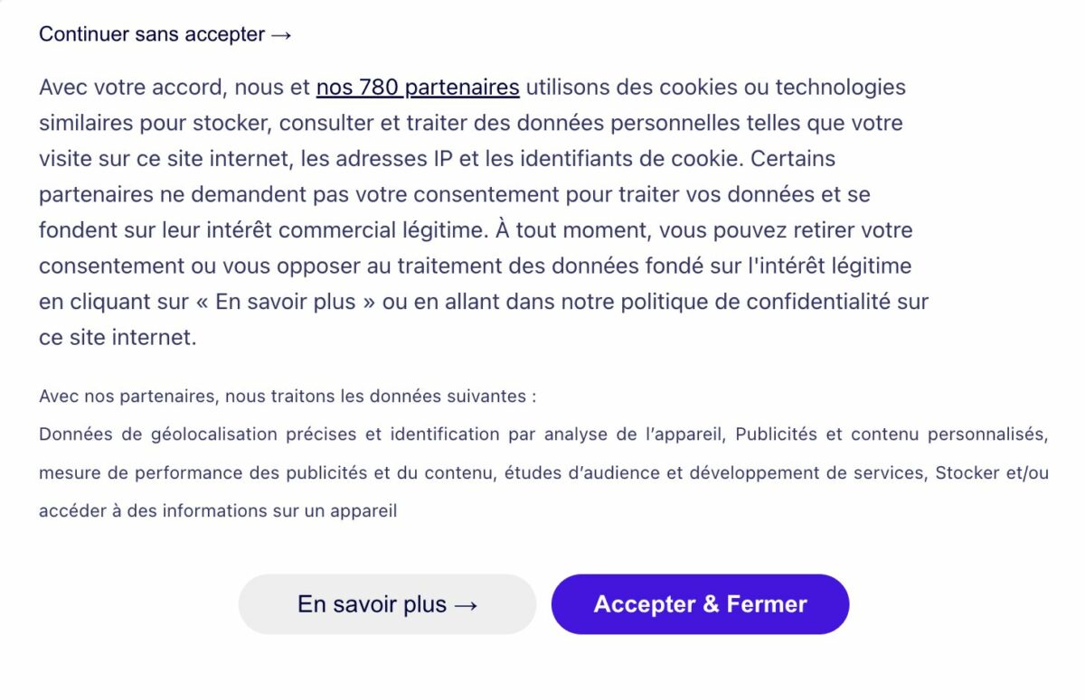 Screenshot of a cookie acceptance window. First option: Continue without accepting. With your consent, we and our 780 partners use cookies or similar technologies to store, access and process personal data such as your visit to this website, IP addresses and cookie identifiers. Some partners do not ask for your consent to process your data and rely on their legitimate business interest. Learn more option. Accept and close option.